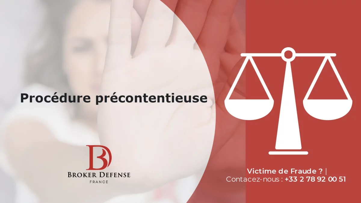 La procédure précontentieuse chez Broker Defense