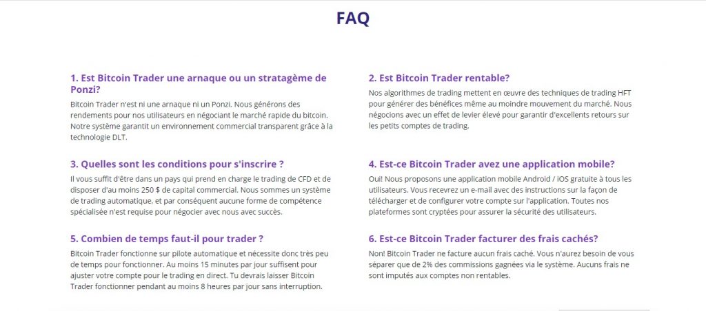 Il y a plusieurs phrases sans sens sur le site. Cela signifie que ses créateurs n’ont fait qu’une retranscription de texte de l’anglais au français. Source : Bitcointrader.site/fr.
